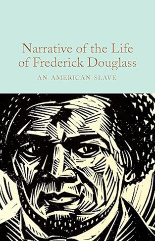 Narrative of the Life of Frederick Douglass - An American Slave